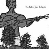 TALLEST MAN ON EARTH  - CD THE TALLEST M