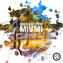  MILK & SUGAR MIAMI SESSIONS 2023 (2CD) - supershop.sk