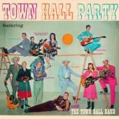  TOWN HALL PARTY / W/JOE MAPHIS/COLLINS KIDS/FREDDIE HART/DORTHA WRIGHT/AO - suprshop.cz