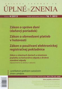  UZZ 4/2013 Zákon o správe daní (daňový poriadok) [SK] - supershop.sk