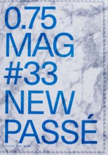  3/4 0.75 Mag # 33 New Passé [SK] - supershop.sk