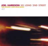 HARRISON JOEL  - CD SO LONG 2ND STREET