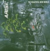 ARISE  - CD BEAUTIFUL NEW WORLD