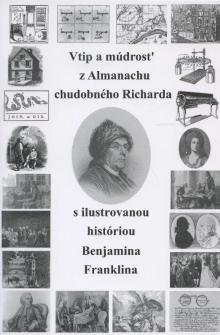  Vtip a múdrosť z Almanachu chudobného Richarda [SK] - supershop.sk