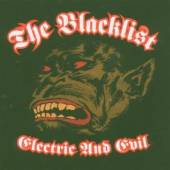 BLACKLIST  - CD ELECTRIC AND EVIL