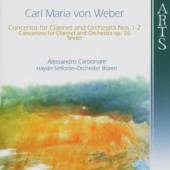 WEBER CARL MARIA VON  - CD CONCERTOS FOR CLARINET &