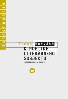  K poetike literárneho subjektu [SK] - supershop.sk