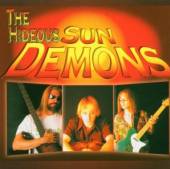 HIDEOUS SUN DEMONS  - CD HIDEOUS SUN DEMONS