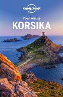  Poznáváme Korsika - Lonely Planet [CZ] - supershop.sk