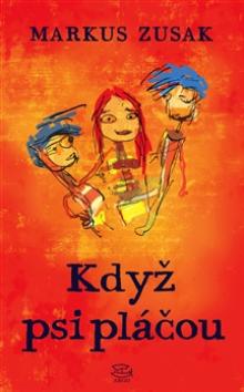  Když psi pláčou [CZ] - supershop.sk