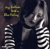  JAZZ BALLADS WITH A BLUE FEELING - suprshop.cz