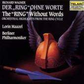 BP/MAAZEL  - CD WAGNER/THE RING WITHOUT WORDS