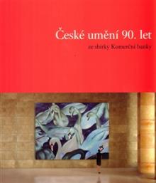  České umění 90.let [CZ] - supershop.sk