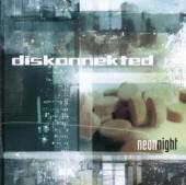 DISKONNEKTED  - CD NEON NIGHT