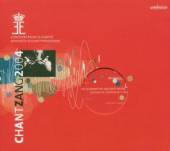 VARIOUS  - 2xCD CHANTZANG 2004