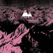 PINK MOUNTAINTOPS  - CD PINK MOUNTAINTOPS