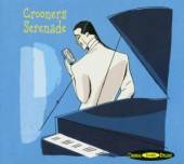 VARIOUS  - CD CROONER SERENADE