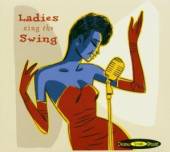 VARIOUS  - CD LADIES SING THE SWING