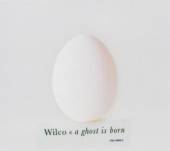 WILCO  - CD A GHOST IS BORN