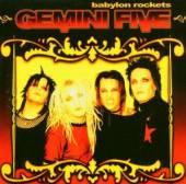 GEMINI FIVE  - CM BABYLON ROCKETS