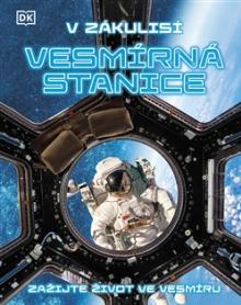 V zákulisí: Vesmírná stanice [CZ] - supershop.sk