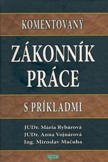  Komentovaný Zákonník práce s príkladmi [SK] - supershop.sk