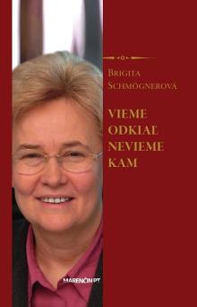  Vieme odkiaľ nevieme kam [SK] - supershop.sk