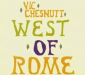CHESNUTT VIC  - CD WEST OF ROME