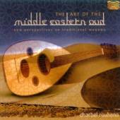 ROUHANA CHARBEL  - CD ART OF MIDDLE EASTERN OUD