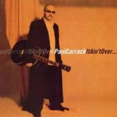 CARRACK PAUL  - CD IT AIN'T OVER