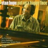 STAN HOPE  - CD PUT ON A HAPPY FACE