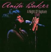 BAKER ANITA  - CD NIGHT OF RAPTURE - LIVE