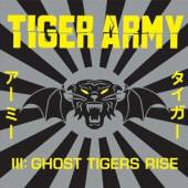 TIGER ARMY  - CD III: GHOST TIGERS RISE