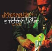 HILL MICHAEL -BLUES MOB-  - 2xCD ELECTRIC STORYLAND LIVE