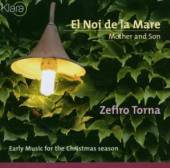 ZEFIRO TORNA  - CD EL NOI DE LA MARE