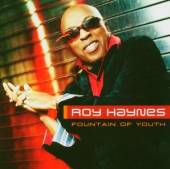 HAYNES ROY  - CD FOUNTAIN OF YOUTH