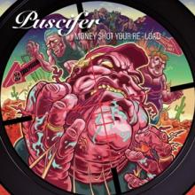PUSCIFER - CD MONEY $HOT YOUR RE-LOAD