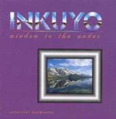 INKUYO  - CD WINDOW TO THE ANDES
