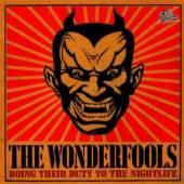 WONDERFOOLS  - CD DOING THEIR DUTY TO THE
