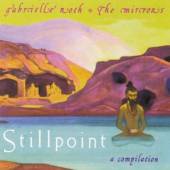 ROTH GABRIELLE & MIRRORS  - CD STILLPOINT