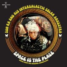  SPACE IS THE PLACE [VINYL] - supershop.sk