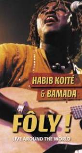 KOITE HAIBIB & BAMADA  - CD FOLY-LIVE AROUND THE WORL