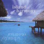 VARIOUS  - CD ISLAND OF HARMONY