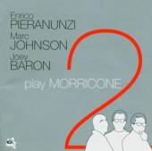 PIERANUNZI ENRICO -TRIO-  - CD PLAY MORRICONE 2