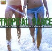 TROPICAL DANCE  - CD TROPICAL DANCE (VARIOUS ARTIST