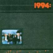 NINETEEN NINETY-FOUR  - CD 1994 + 4
