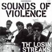 LOSIN STREAKS  - CD SOUNDS OF VIOLENCE