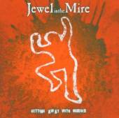JEWEL IN THE MIRE  - CD GETTING AWAY WITH MURDER