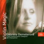 DEMETEROVA GABRIELA  - CD KOUZLO HOUSLI / SUK / FIBICH / DVORAK