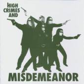 MISDEMEANOR  - CD HIGH CRIMES & MISDEMEANOR